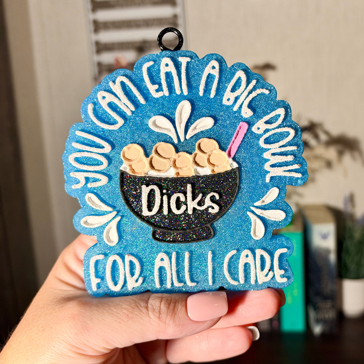Eat a Bowl of Dicks Freshie - Fragrance: Cowboy Chaser (sweet)