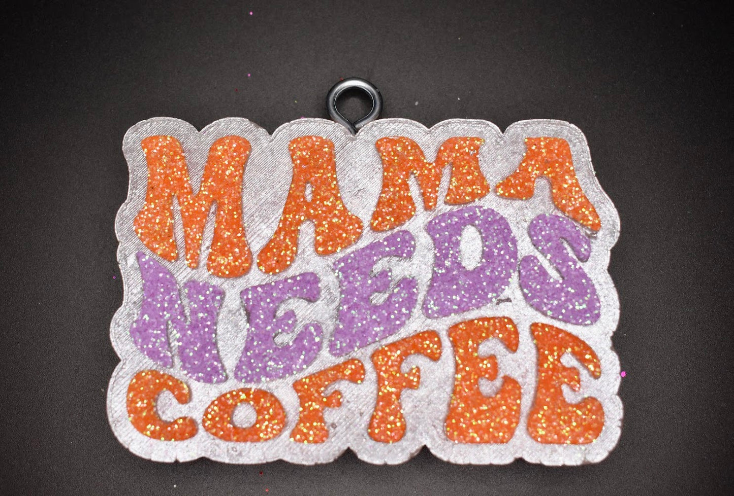 Mama Needs Coffee Freshie Design