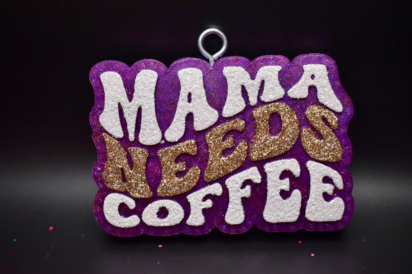 Mama Needs Coffee Freshie Design