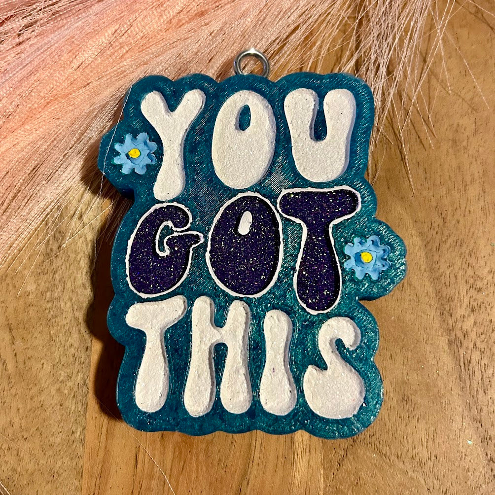 You Got This! Freshie Design