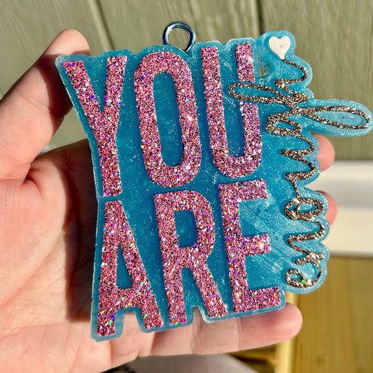 You are Enough Freshie Design