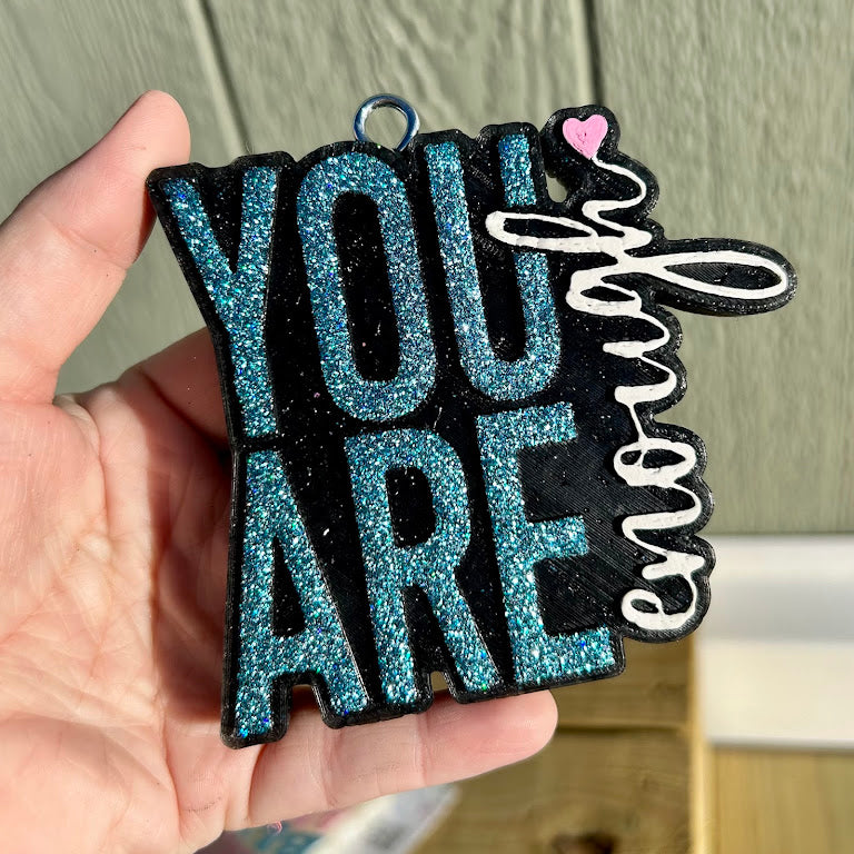 You are Enough Freshie Design