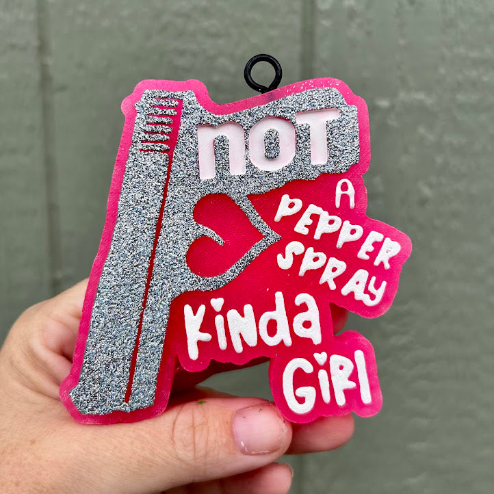 Not a Pepper Spray Kinda Girl Design