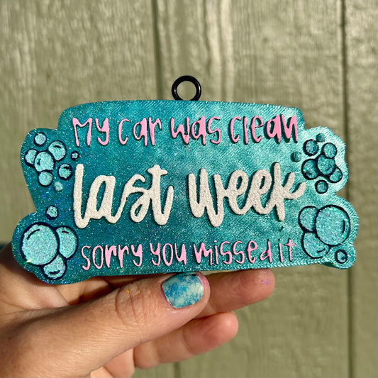 My Car was Clean Last Week  Design