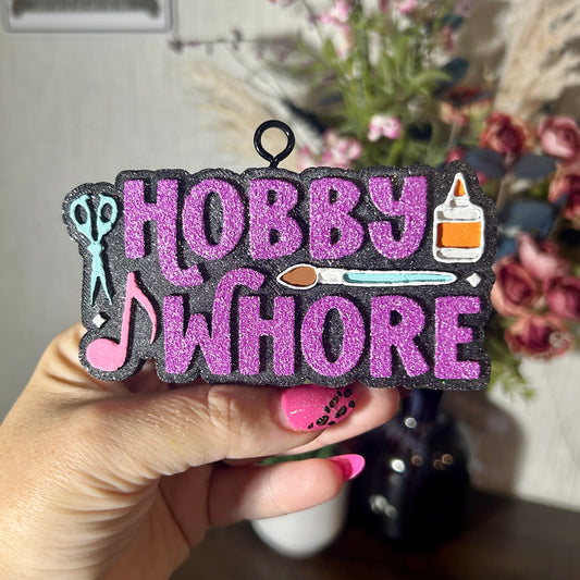 Hobby Whore Freshie - Fragrance: Fancy Don't Let Me Down