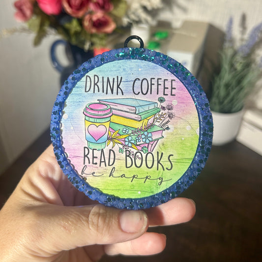 Drink Coffee, Read Books around Freshie- Fragrance: Bourbon Butterscotch