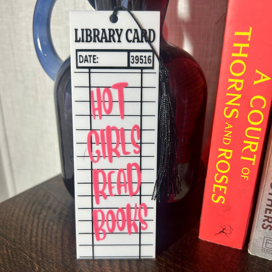 Hot Girls Read Books Bookmark
