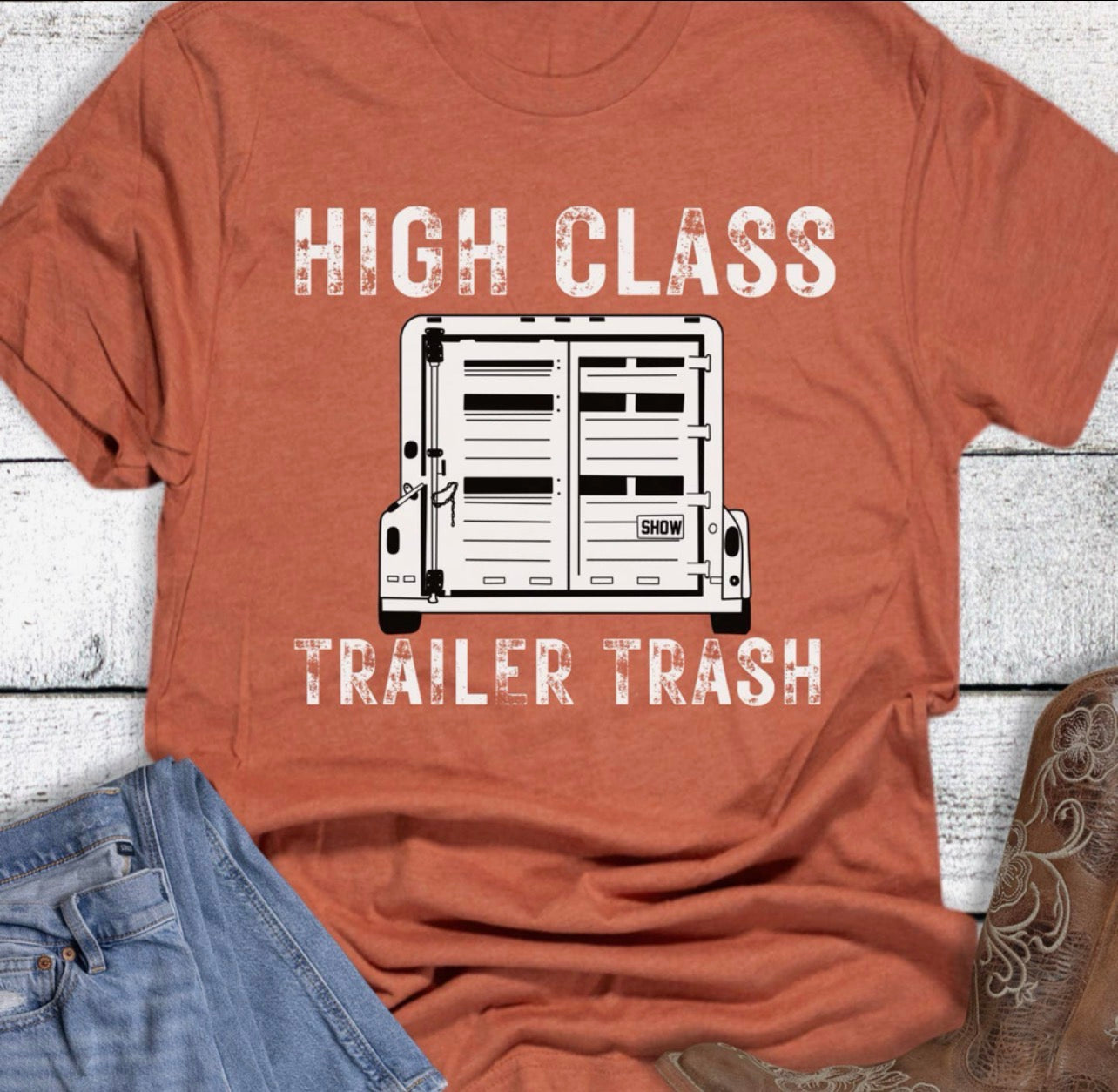 High Class Trailer Trash - Pre-orders