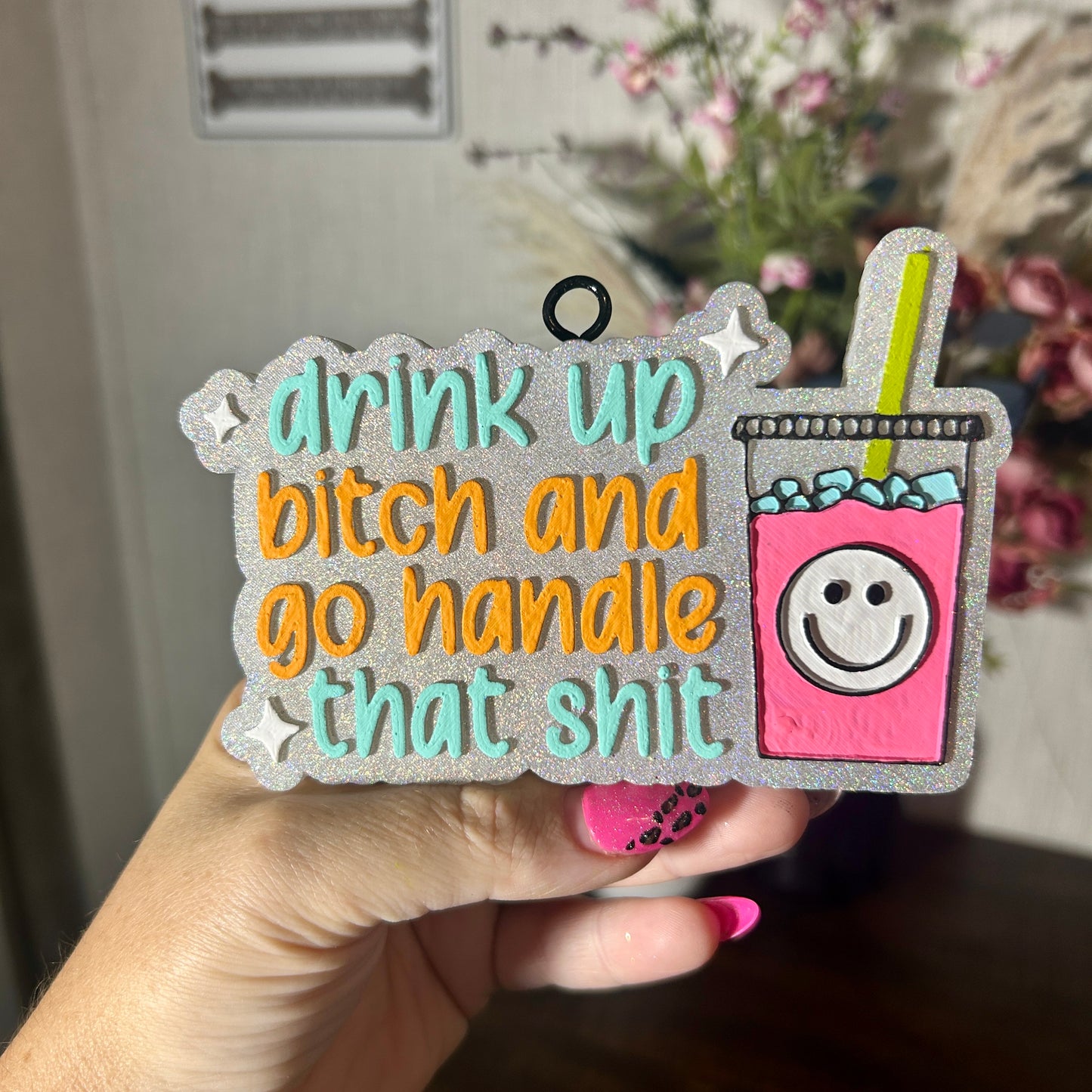 Drink Up and go Handle that Shit Freshie - Fragrance: Waikiki Coconut Beach