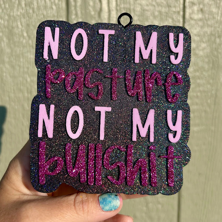 Not my Pasture, Not my Bullshit Freshie - Fragrance: Lemon