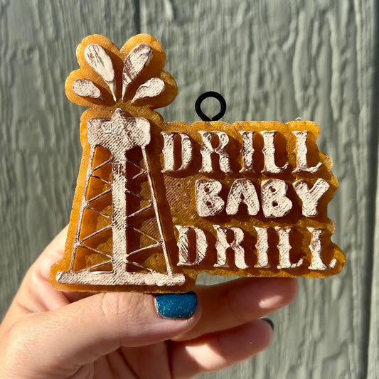 Drill Baby Drill Design
