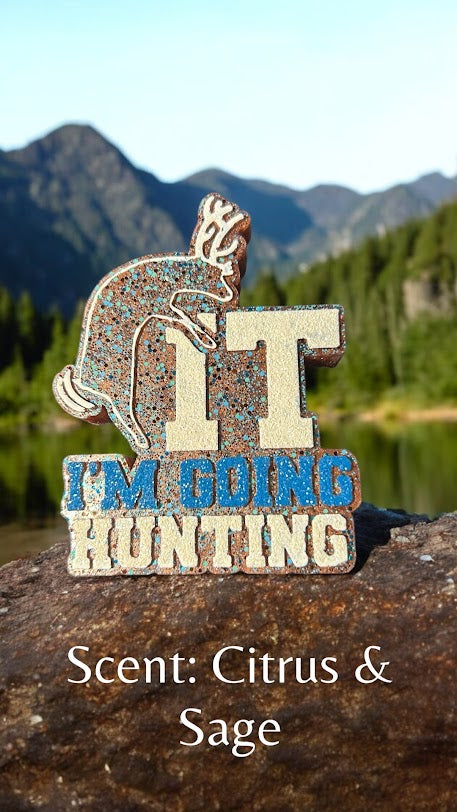 "F" It I'm Going Hunting Freshie Design